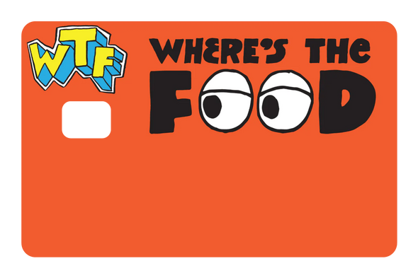 WHERES THE FOOD